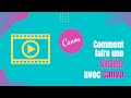 Comment faire une vidéo avec Canva 🇲🇫
