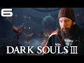 SO... ALDRICH ISN'T HERE? | BLIND Playthrough | Dark Souls 3 Episode 6