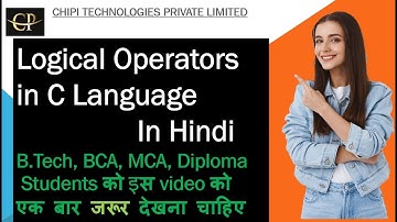 C Tutorial - Logical Operators - ChiPi Technologies - Affordable Education For All