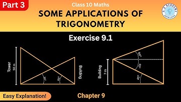 Class 10 Maths | Chapter 9 Some Applications of Trigonometry | Exercise 9.1 Solutions (Part - 3)