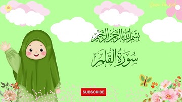 Surah Al-Qalam Full | سورة القلم | Umar Ibn Idris | Quran For Kids #alquran #quran #tilawatequran