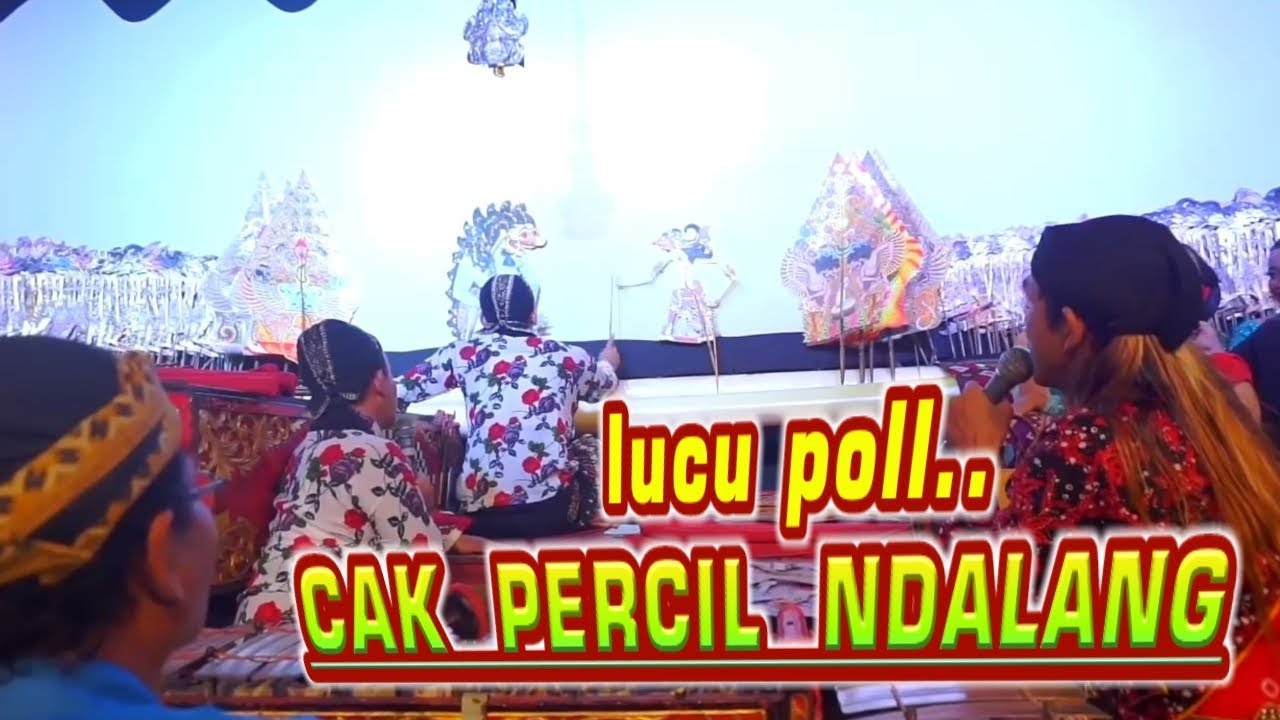 TERBARU CAK PERCIL NDALANG lucu poll pelawak kondang serba bisa