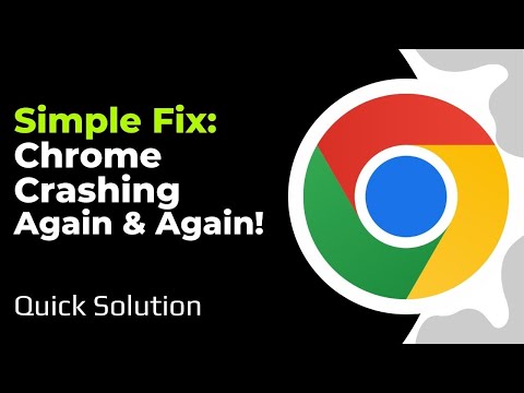 Is 'Google Chrome Crashing' Right After Opening? Here's the Ultimate Fix for Windows 10/11!