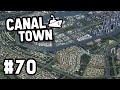 EXPANDING THE CITY in Cities Skylines CanalTown #70