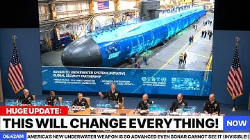 America’s New Underwater Weapon Is So Advanced Even Sonar Cannot See It INVISIBLE