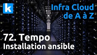 Infra de A à Z - 72. Tempo : installation avec ansible