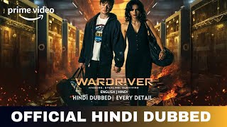Wardriver Hindi Dubbed & Details | Wardriver Trailer Hindi | Amazon Prime Video