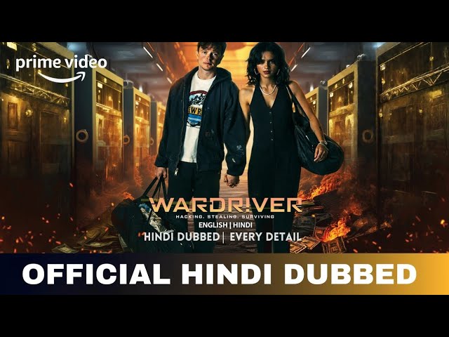 Wardriver Hindi Dubbed & Details | Wardriver Trailer Hindi | Amazon Prime Video