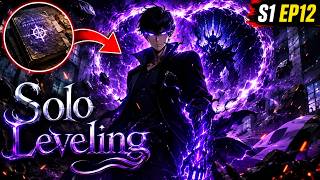 Solo Leveling Episode 12 Explained in Hindi | Jin-Woo Ke Samne Khula Sabse Bada Raaz!