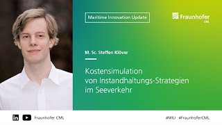 MIU KISS –  Kostensimulation von Instandhaltungs Strategien im Seeverkehr