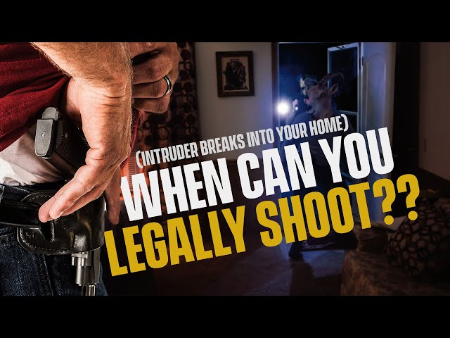 Intruder Breaks Into Your Home - When Can You Legally Shoot? (Ask An Attorney) class=