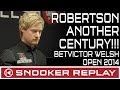 Neil Robertson AMAZING CENTURY BREAK - BetVictor Welsh Open Round 2