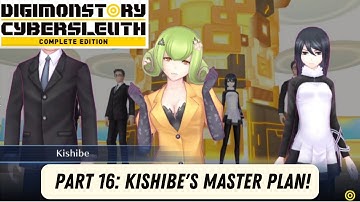 Digimon Cyber Sleuth Walkthrough Episode 16 | Chapter 7: Rie Kishibe RETURNS!