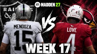 Raiders vs Cardinals Week 17 Simulation | Madden 27 Rosters