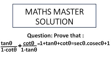 Ques-32-  Prove that :tanθ/1-cotθ + cotθ/1-tanθ = 1+tanθ+cotθ =  secθ.cosecθ+1...