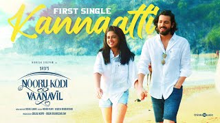 Video thumbnail of "Kannaatti Lyric Video | Nooru Kodi Vaanavil | Sasi | Harish Kalyan | Siddhi Idnani | Siddhu Kumar"