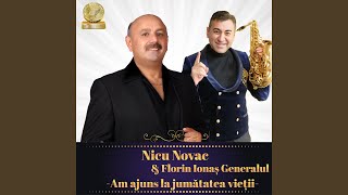 Video thumbnail of "Nicu Novac - Am Ajuns La Jumatatea Vietii (De patima si de dor greu)"