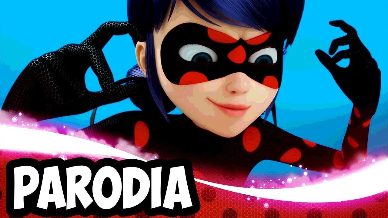 LADYBUG PARODIA #1 - LA CHICA CATARINA