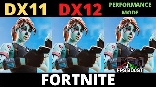FORTNITE SEASON 5 DX11 VS DX12 VS PERFORMANCE MODE