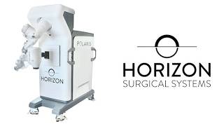 Horizon Surgical Systems
