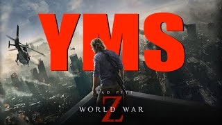 YMS: World War Z (1 of 2)