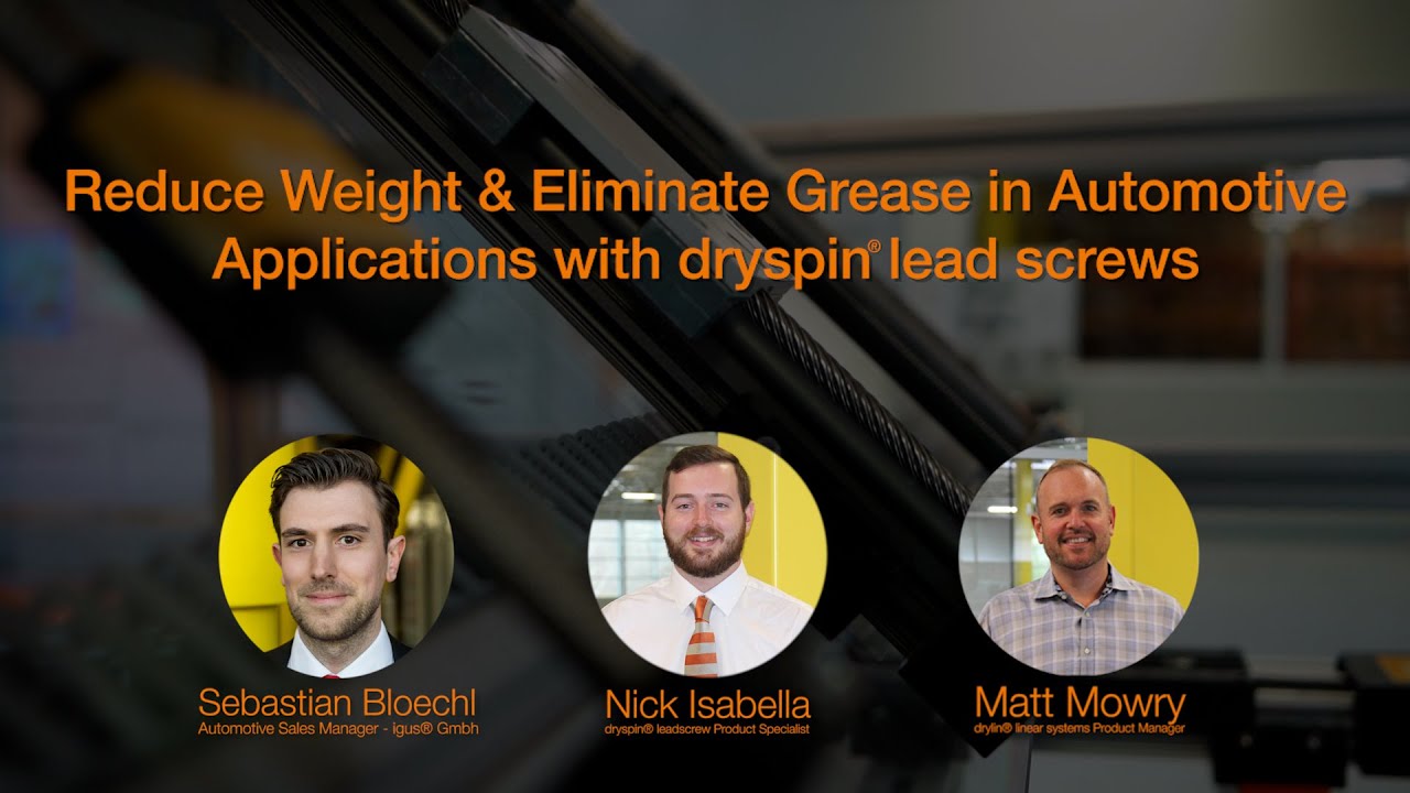 Reduce Weight & Eliminate Grease in Automotive Applications with