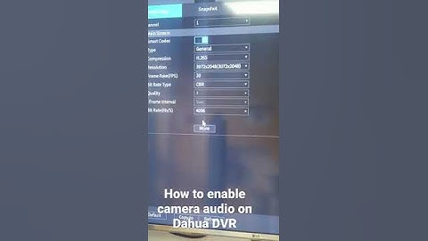 enable Audio on Dahua DVR / XVR by newcctv.co.uk