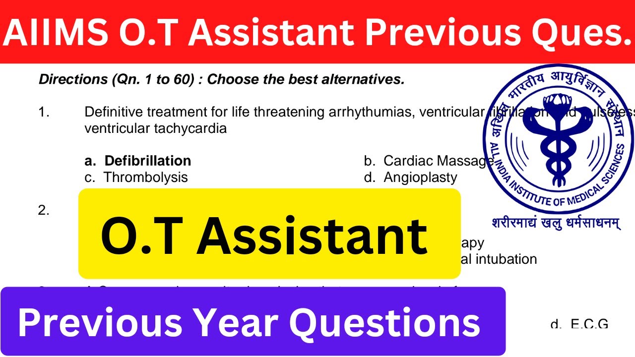 AIIMS OT Technician Previous Question Paper OT Assistant Operation AIIMS OT Technician Previous Question Paper OT Assistant Operation