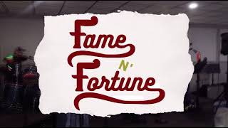 Fame N’ Fortune Band Promo