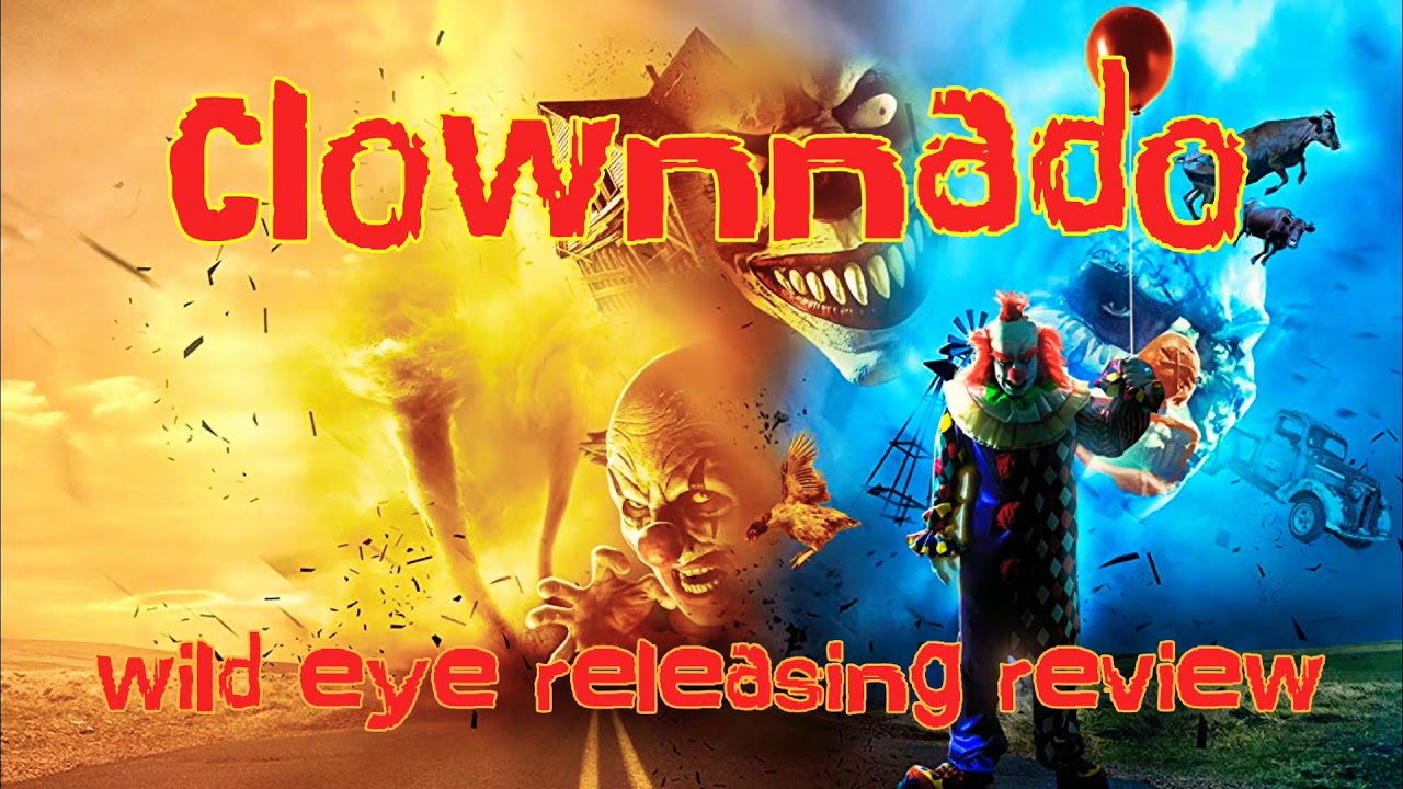 Clownnado 2019 wild eye releasing review