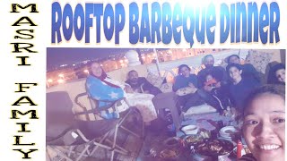 Rooftop Barbeque Dinner|Dinner with the Fam| Rooftop Dinner