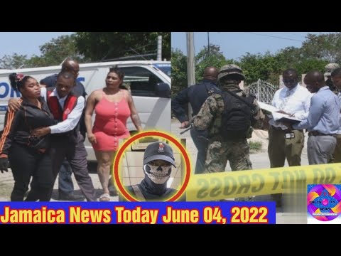 Jamaica News Today June 4, 2022