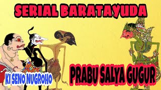 PASTI RAME...! Prabu Salya Gugur, Bagong karo Petruk musuh Buto (lakon ngakak) KI. SENO NUGROHO