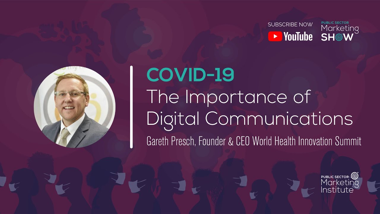 The Importance of Digital Communications During COVID-19 | Gareth Presch