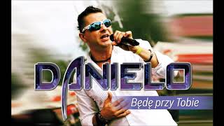 Danielo - Będę przy Tobie (Official audio)