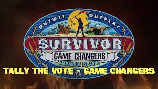 Tally the Vote - Game Changers