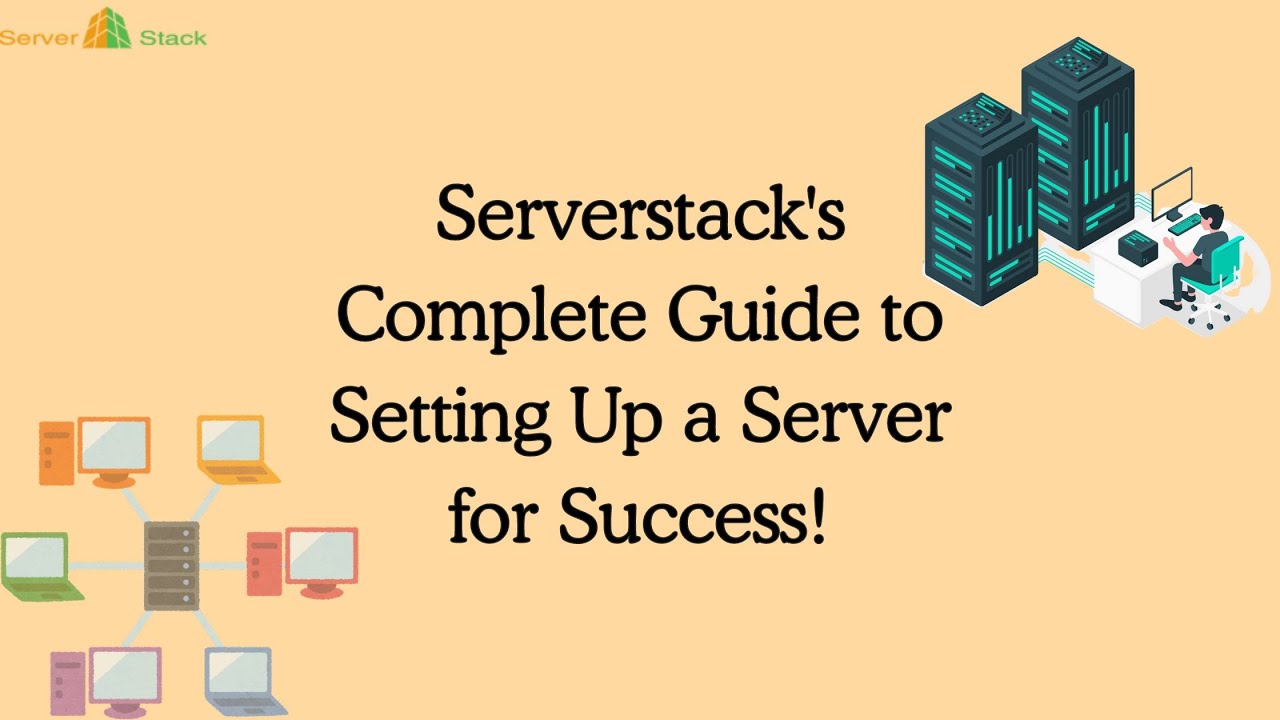 Serverstack's Complete Guide to Setting Up a Server for Success! ⚙️📊 ...