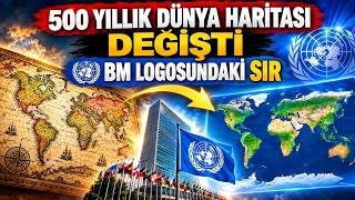 500 Yıllık Dünya Haritası Değişti
