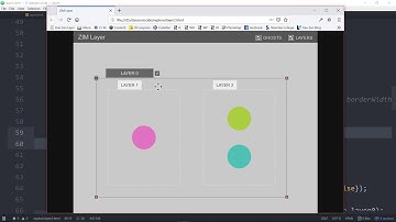 ZIM Bubbling: 90. Layer - #HTML #Canvas #JavaScript, #CreateJS, #ZIMjs