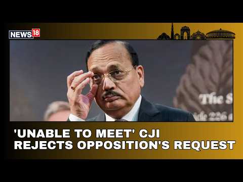 CJI Surya Kant Rejects Meeting With India Bloc Leaders | Supreme Court | CEC Resignation Row | N18V