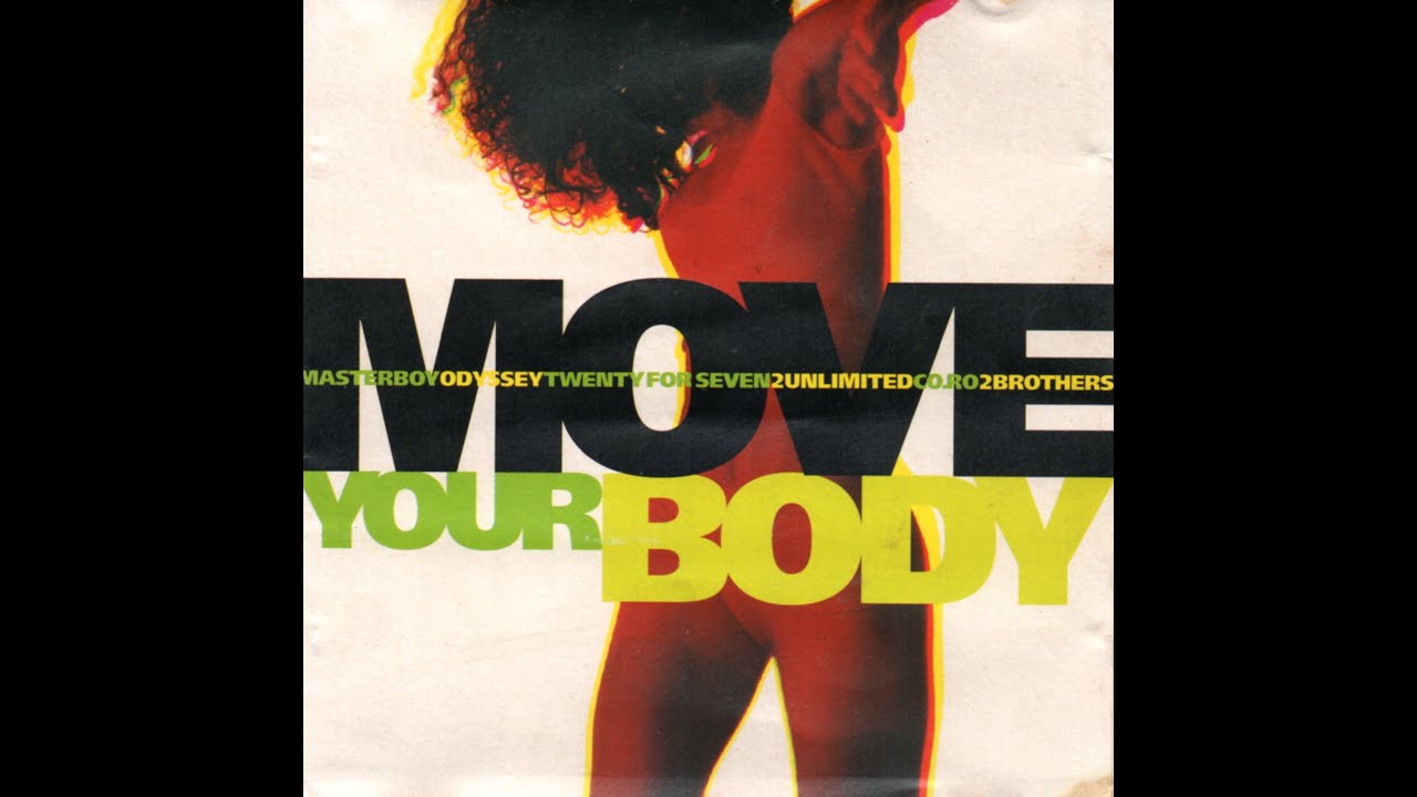 Move Your Body 1994 Dance Music - YouTube