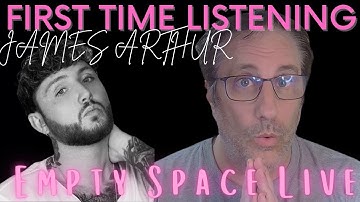 James Arthur Empty Space Live Reaction