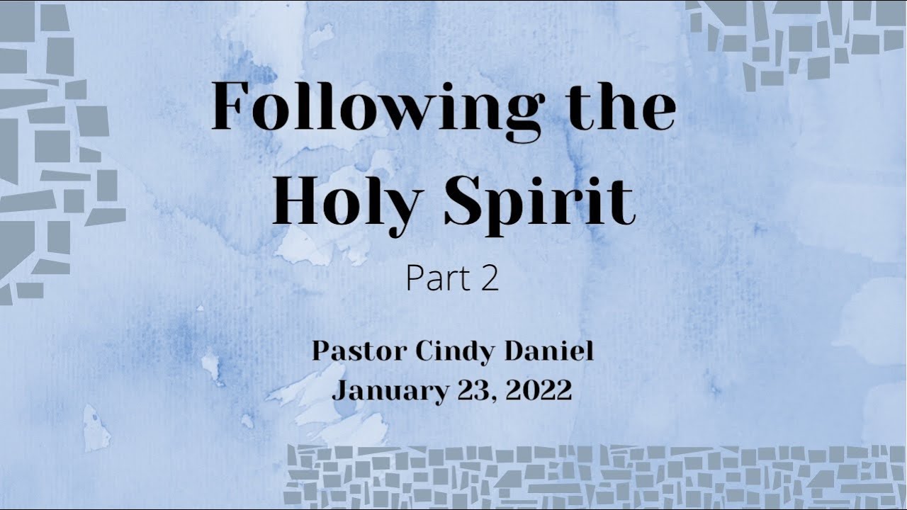 Following the Holy Spirit Part 2 - YouTube