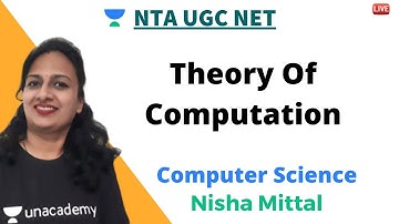 Short Tricks TOC | Computer Science | Unacademy Live - NTA UGC NET | Nisha Mittal