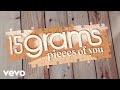 15grams - Pieces Of You (Official Lyric Video)