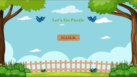 Tutorial Membuat Game Let’s Go Puzzle berbasis Construct2