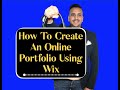 How To Create An Online Portfolio Using Wix