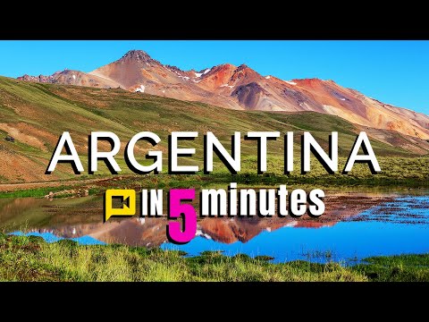 Argentina In Five Minutes