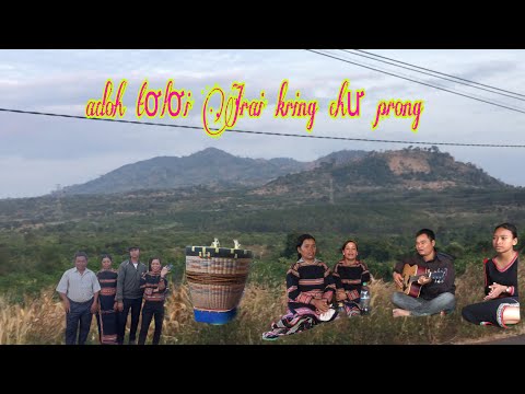 Video Ô BƠN HRƠI ANAI KAO - PÔ ADOH RAHLAN H'NEH PEN... - youtube