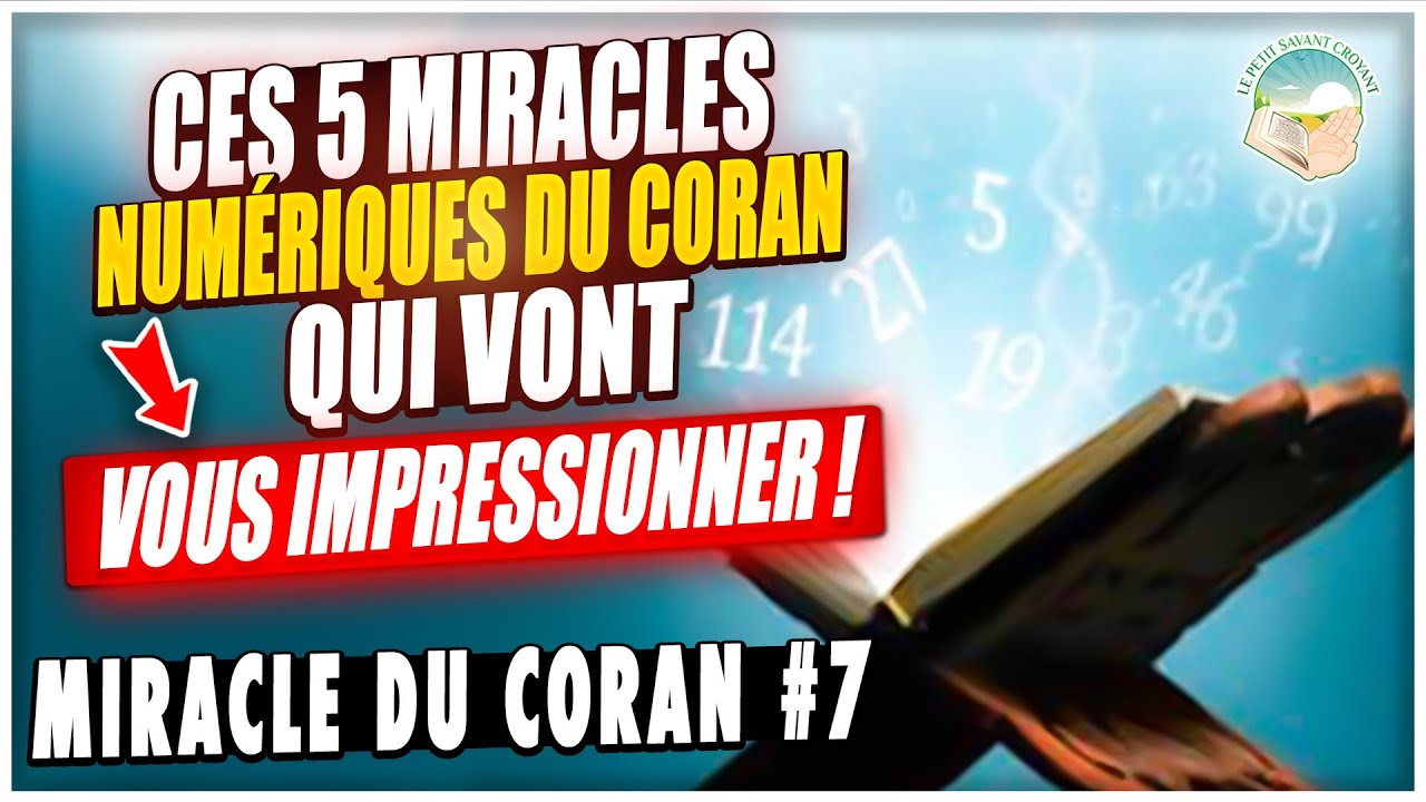 5 Miracles numériques du Coran qui vont vous impressionner - YouTube
